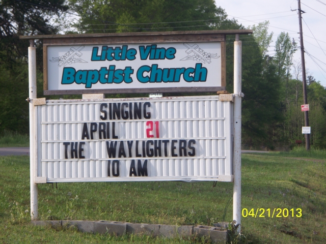 A new church to sing at for The Waylighters was Little Vine Baptist in Empire, Alabama on April 21, 2013.